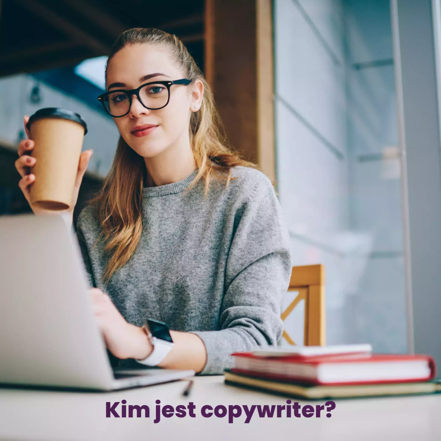 kim jest copywriter
