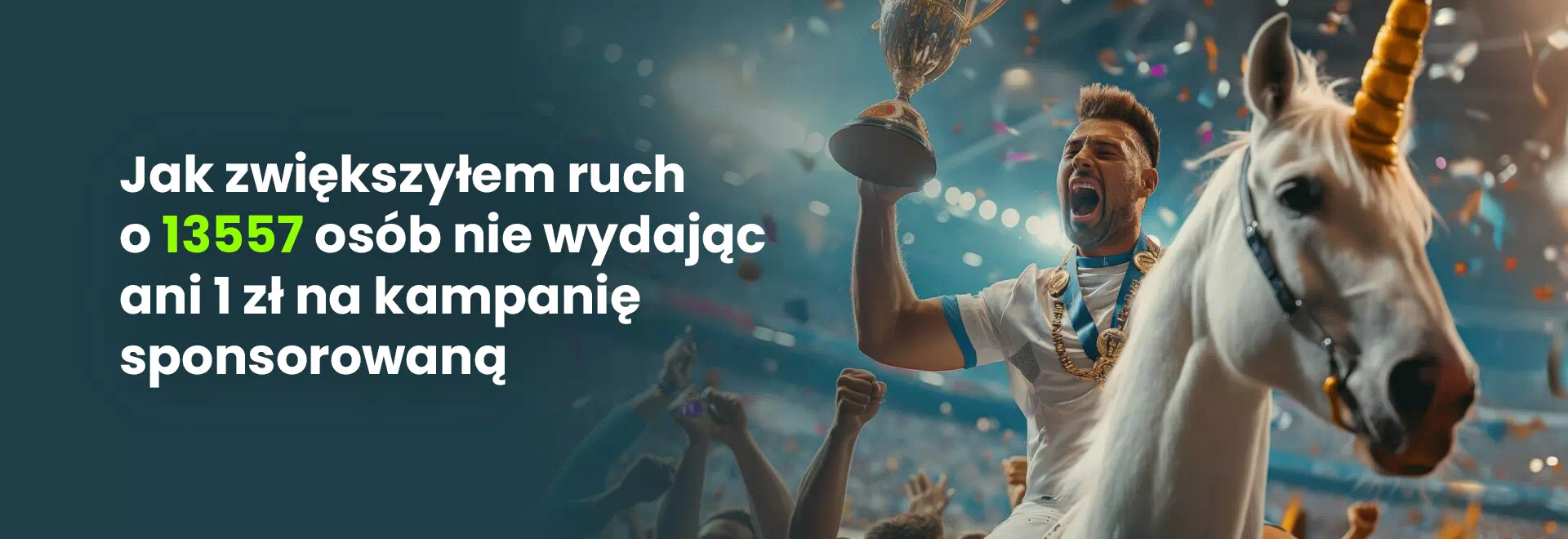 zwycięzca, napis o zwiększeniu ruchu