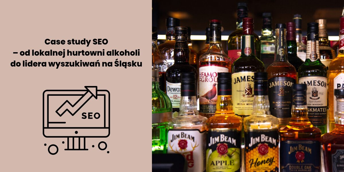 case-study-seo-hurtownia-alkoholu