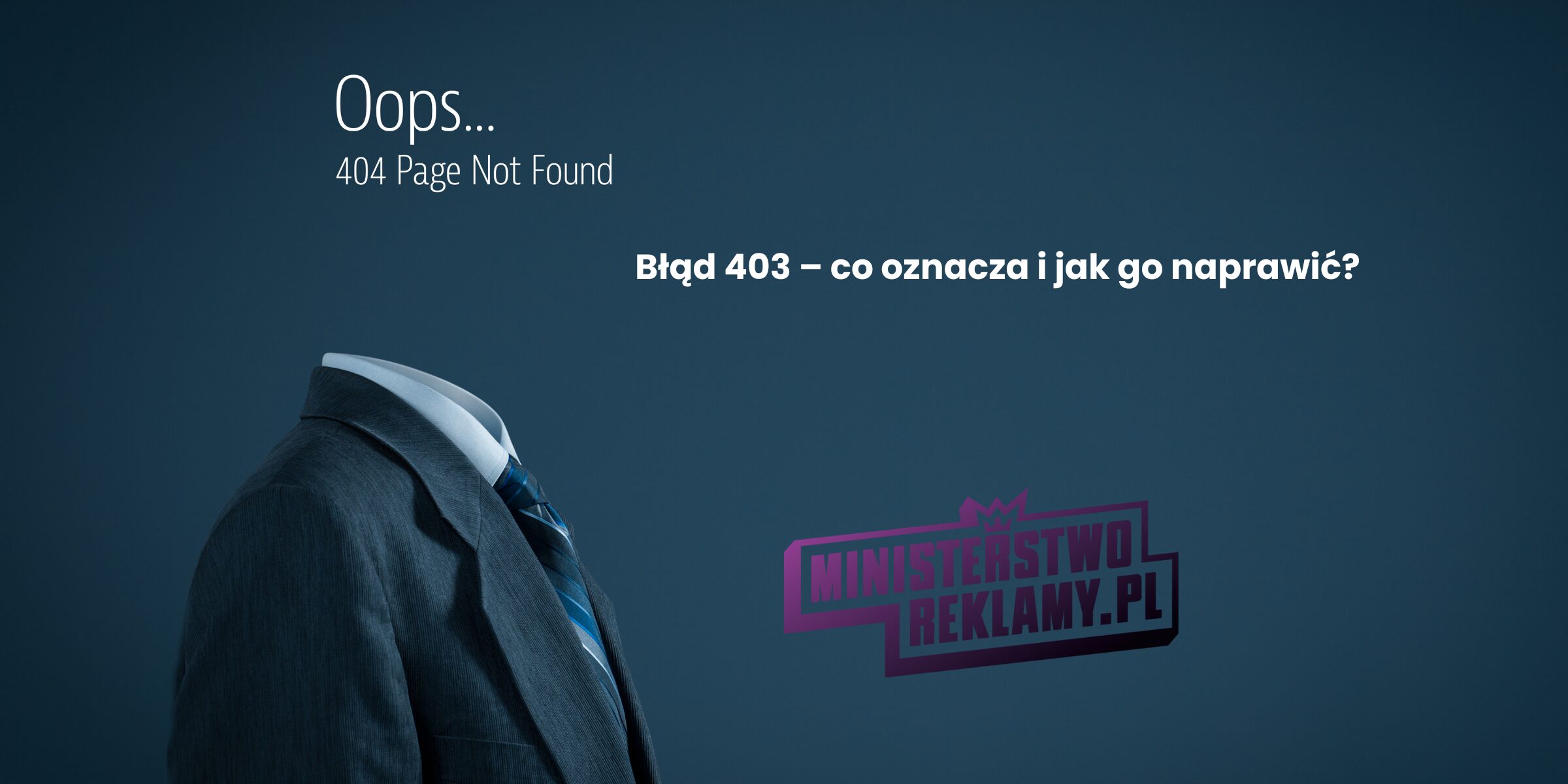 Błąd 403 – co oznacza i jak go naprawić?