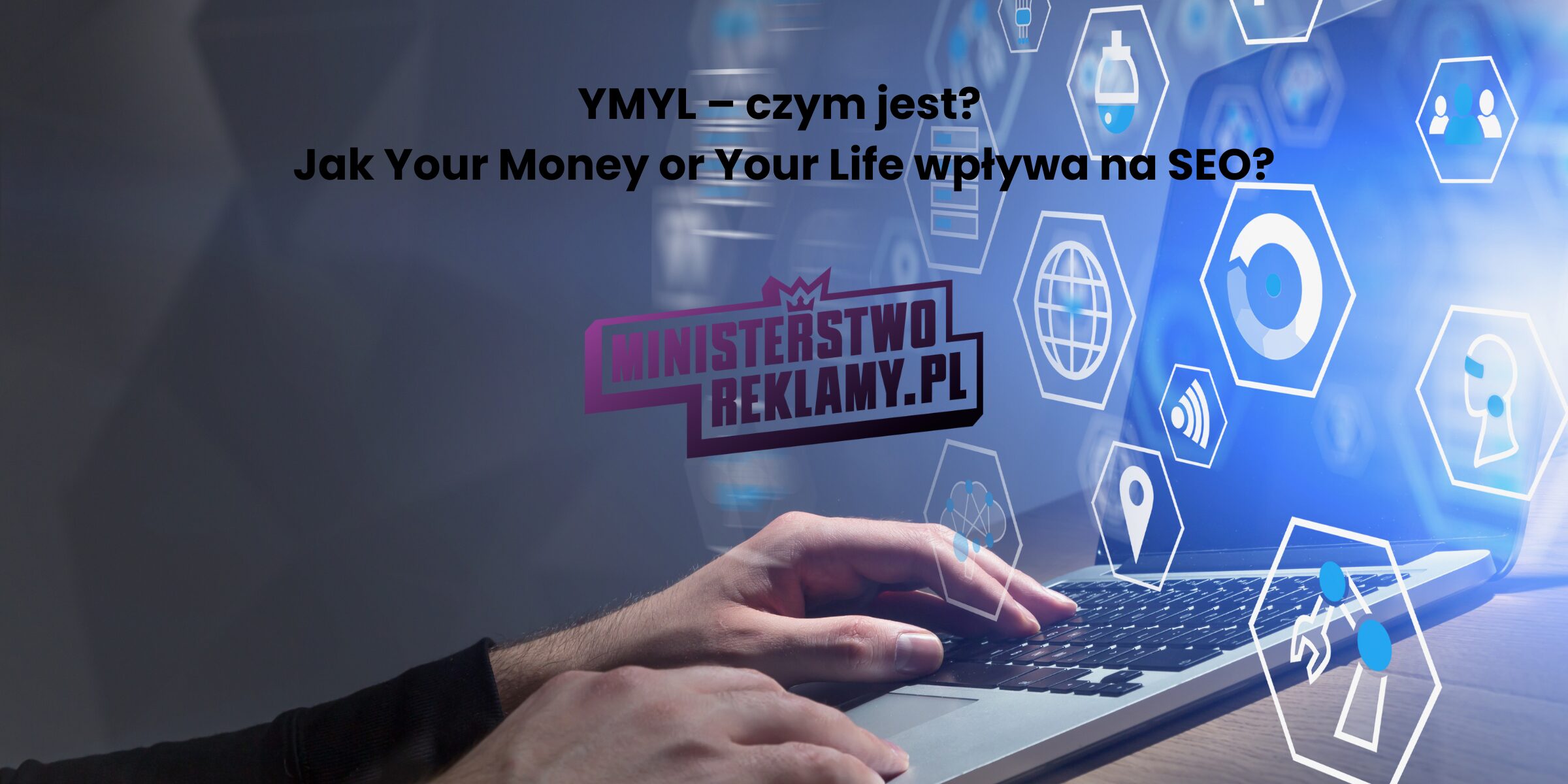 Co to jest YMYL?