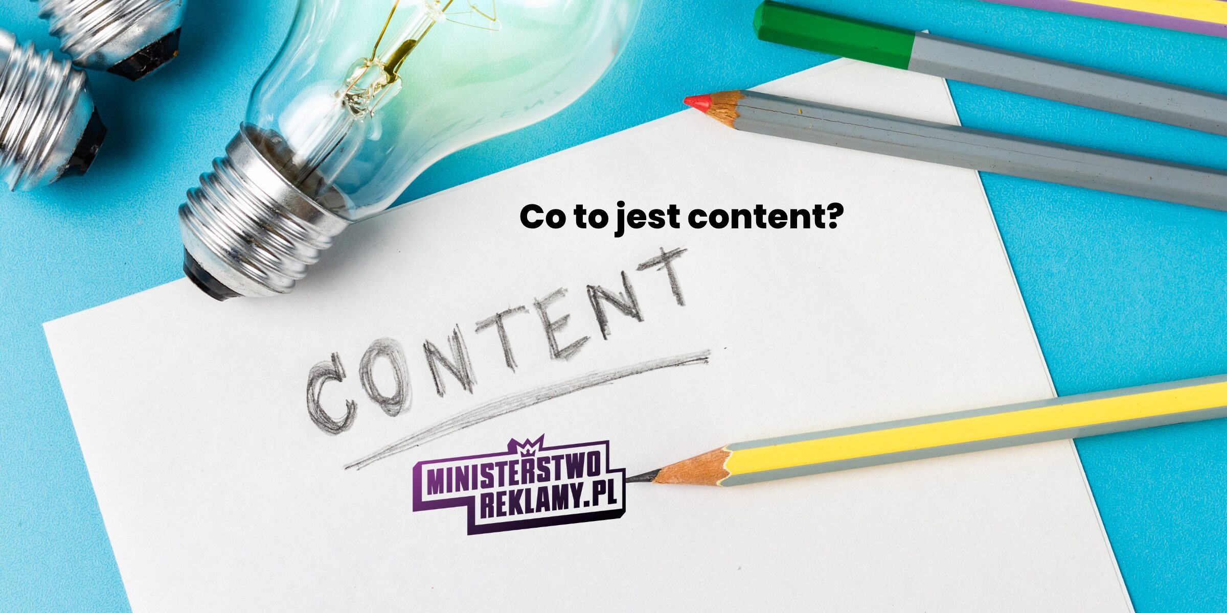 Co to jest content?