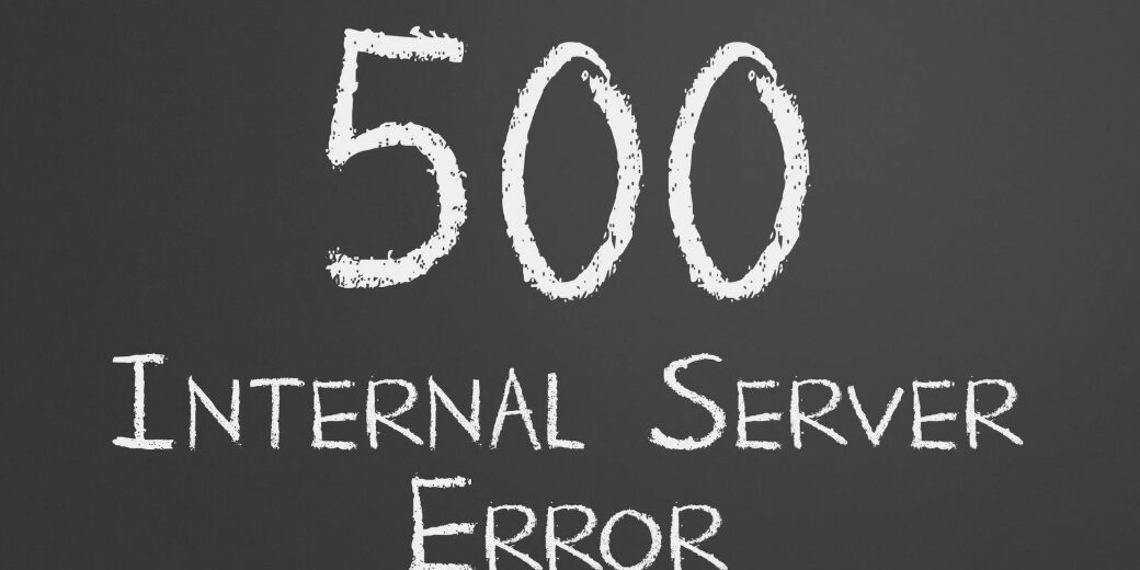 500 Internal Server Error - co to jest i jak to naprawić?